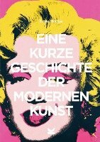 Susie Hodge - Eine kurze Geschichte der modernen Kunst, Häftad