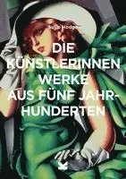 Susie Hodge - Die Künstlerinnen, Häftad. Tillgänglighet: Lägg i varukorg