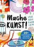 Mache Kunst!