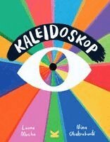 Laura Mucha - Kaleidoskop, Inbunden