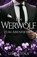 Lisa Skydla, Bookshop Merlins - Ein Werwolf zum Abendessen, Häftad. Tillgänglighet: Lägg i varukorg
