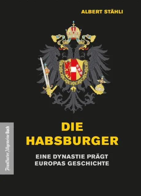Albert Stahli - Die Habsburger, E-bok. Tillgänglighet: Lägg i varukorg