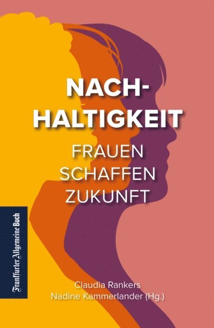 Claudia Rankers, Nadine Kammerlander - Nachhaltigkeit, E-bok