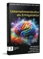 Christian Grätsch, Susanne Grätsch, Oliver Grätsch - Unternehmenskultur als Erfolgsfaktor, Inbunden. Tillgänglighet: Lägg i varukorg