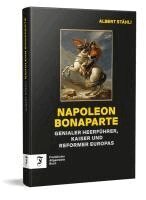 Albert Stähli - Napoleon Bonaparte, Inbunden