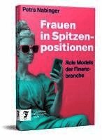 Petra Nabinger - Frauen in Spitzenpositionen, Häftad
