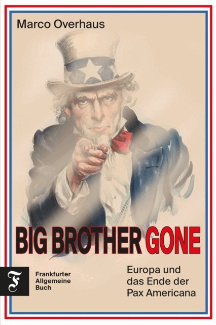 Marco Overhaus - Big Brother Gone, E-bok