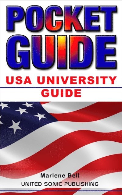 Marlene Bell - Usa University Guide, E-bok