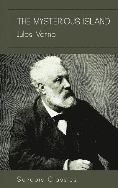 Jules Verne - Mysterious Island, E-bok
