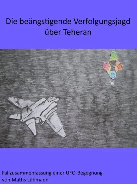 Mattis Luhmann - Die beängstigende Verfolgungsjagd über Teheran, E-bok. Tillgänglighet: Lägg i varukorg
