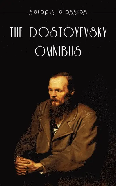 Fyodor Dostoyevsky - Dostoyevsky Omnibus, E-bok. Tillgänglighet: Lägg i varukorg