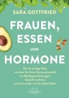Sara Gottfried - Frauen, Essen, und Hormone, Häftad