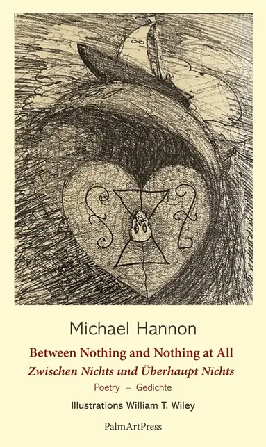 Between Nothing and Nothing at All - Selected Poems