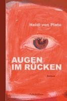 Heidi von Plato - AUGEN im Rücken, Inbunden