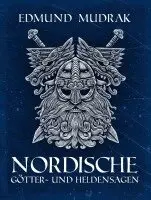 Edmund Mudrak - Nordische Götter- und Heldensagen, Häftad. Tillgänglighet: Lägg i varukorg