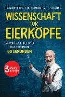 Clegg, B: Wissenschaft für Eierköpfe, Inbunden. Tillgänglighet: Lägg i varukorg