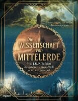 Roland Lehoucq, Loïc Mangin, Jean-Sébastien Steyer - Die Wissenschaft von Mittelerde, Häftad