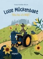 Cindy Kobilke-Rösch - Luise Mückenbart, Inbunden