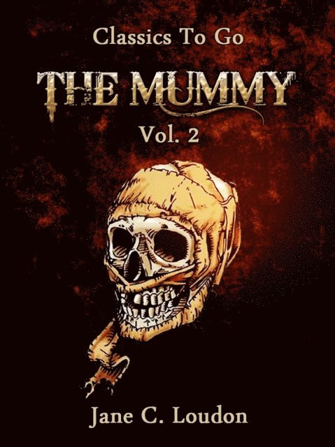 Jane C. Loudon - Mummy  Vol. 2, E-bok