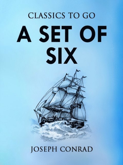 Joseph Conrad - Set of Six, E-bok