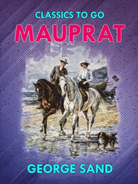 George Sand - Mauprat, E-bok