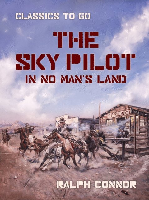 Ralph Connor - Sky Pilot in No Man's Land, E-bok
