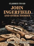 John Ingerfield and Other Stories