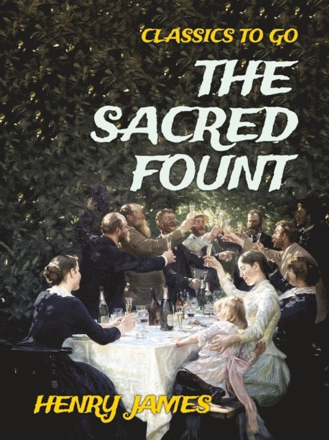 Henry James - Sacred Fount, E-bok