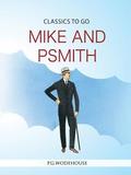 Mike and Psmith