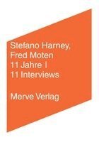 Stefano Harney, Fred Moten - 11 Jahre | 11 Interviews, Häftad. Tillgänglighet: Lägg i varukorg