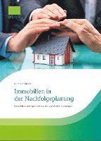 Ulrich Möhrle - Immobilien in der Nachfolgeplanung, Häftad