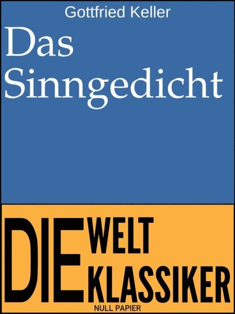 Gottfried Keller - Das Sinngedicht, E-bok