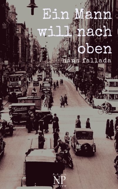 Hans Fallada - Ein Mann will nach oben, E-bok