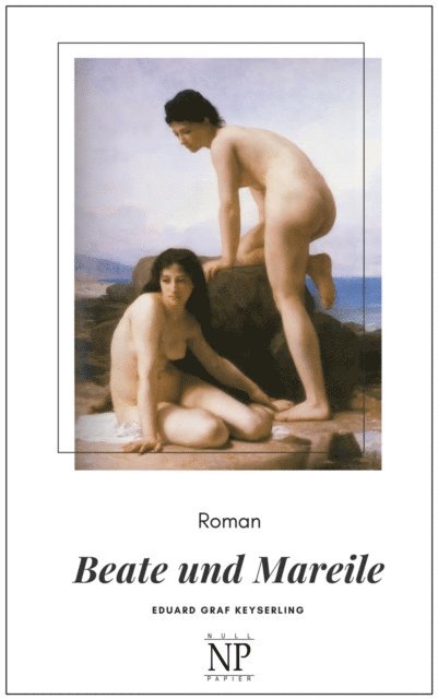 Eduard von Keyserling - Beate und Mareile, E-bok