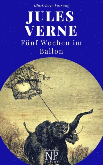 Jules Verne - Fünf Wochen im Ballon, E-bok