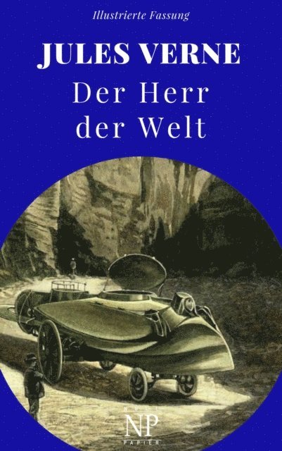 Jules Verne - Der Herr der Welt, E-bok