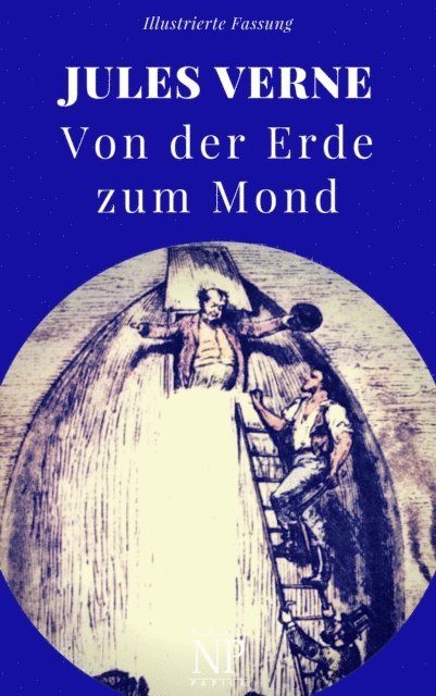 Jules Verne - Von der Erde zum Mond, E-bok. Tillgänglighet: Lägg i varukorg