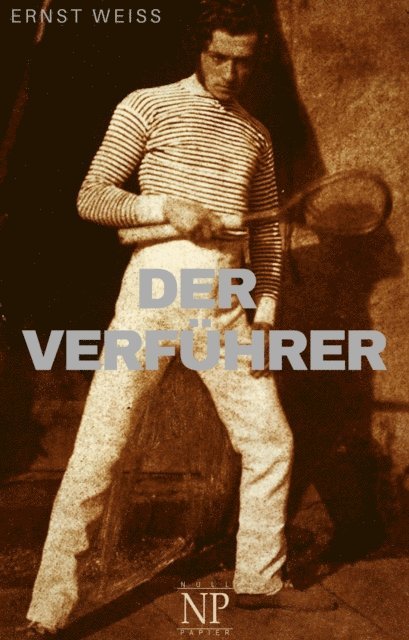 Ernst Wei - Der Verführer, E-bok
