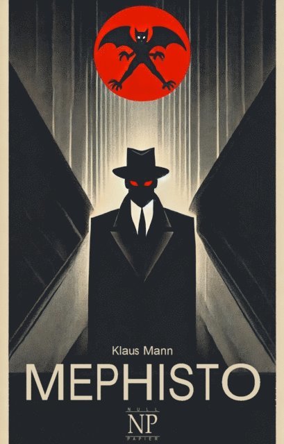 Klaus Mann - Mephisto, E-bok