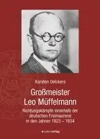 Karsten Oelckers - Großmeister Leo Müffelmann (1881-1934), Inbunden. Tillgänglighet: Lägg i varukorg