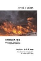 Sylvio J. Godon, Mikolow Institut Mikolowski - Ich bin ein Pole. Jestem Polakiem., Inbunden