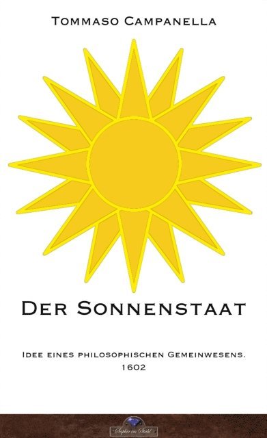 Tommaso Campanella - Der Sonnenstaat, E-bok