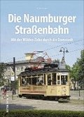 Die Naumburger Stra�enbahn
