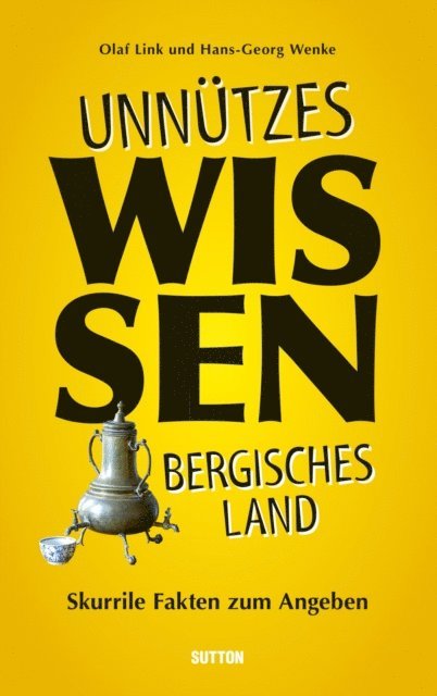 Olaf Link - Unnützes Wissen Bergisches Land., E-bok