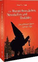 Hans-Peter Pracht - Pracht, H: Von Murmichsweibchen, Neunhollen und Teufelsley, Häftad