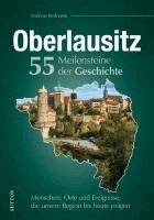 Andreas Bednarek - Oberlausitz. 55 Meilensteine der Geschichte, Inbunden
