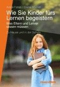 Wie Sie Kinder frs Lernen begeistern