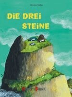 Olivier Tallec - Die drei Steine, Inbunden