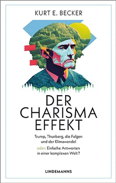 Kurt E. Becker - Der Charisma-Effekt, E-bok