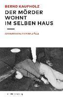 Bernd Kaufholz - Der Mörder wohnt im selben Haus, Häftad. Tillgänglighet: Lägg i varukorg
